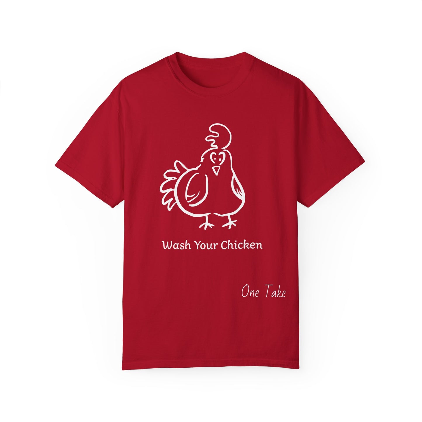 Wash Your Chicken Unisex T-shirt