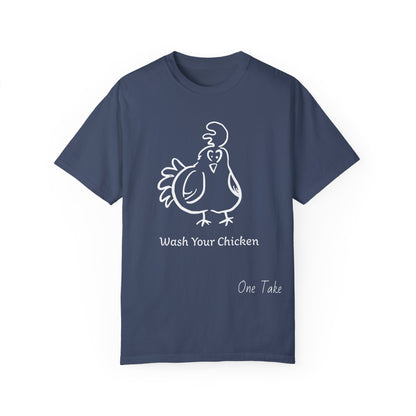 Wash Your Chicken Unisex T-shirt