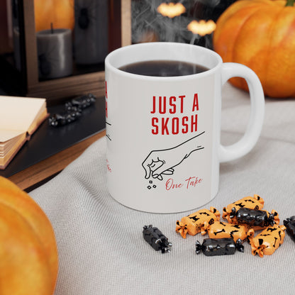 Mug - 'Just a Skosh' Chef Bo Corley Quote 11oz/15oz Ceramic Mug